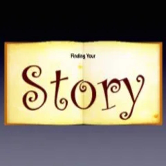 Finding Your Story