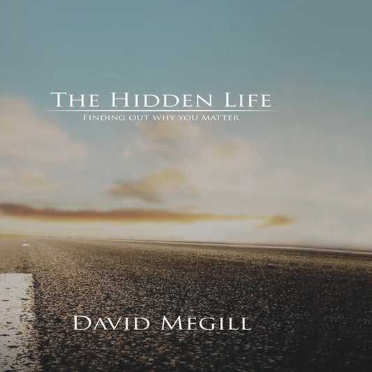 The Hidden Life Conference
